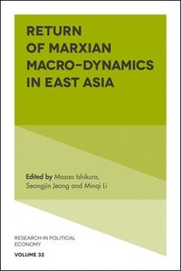 bokomslag Return of Marxian Macro-dynamics in East Asia