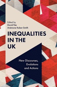 bokomslag Inequalities in the UK