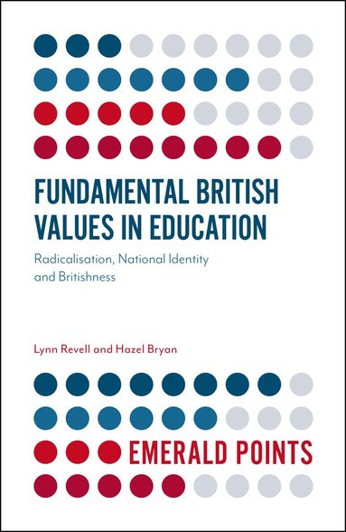 Lynn Revell, Hazel Bryan - Fundamental British Values in Education, Häftad