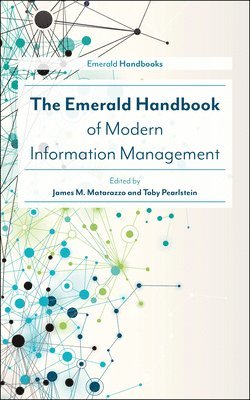 bokomslag Emerald Handbook of Modern Information Management