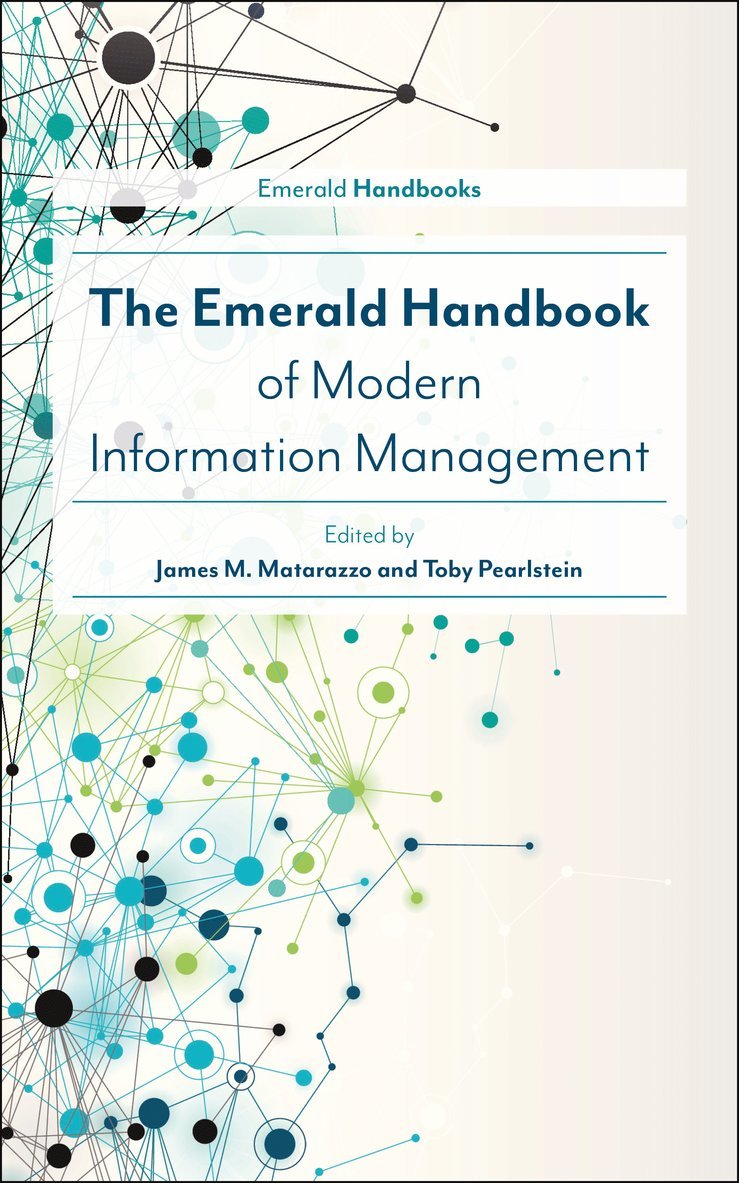 The Emerald Handbook of Modern Information Management 1