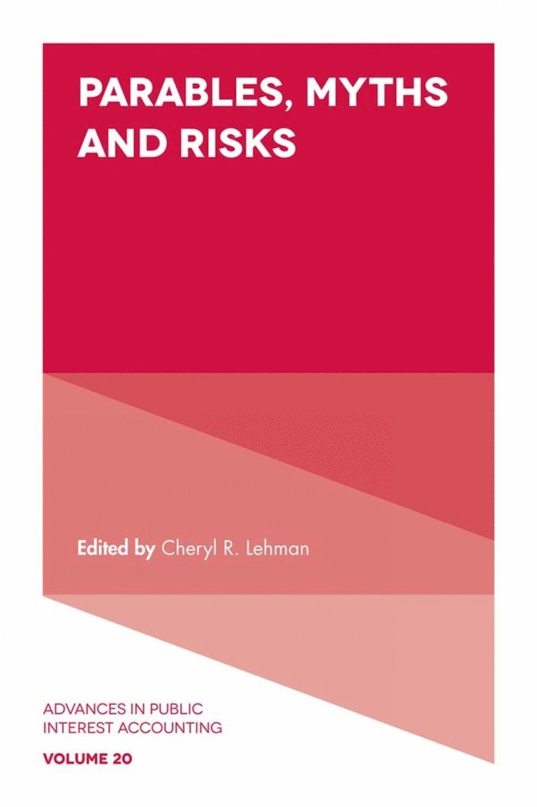 Cheryl R. Lehman, USA) Lehman, Cheryl R. (Hofstra University - Parables, Myths and Risks, Inbunden
