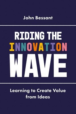 bokomslag Riding the Innovation Wave