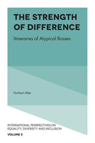 Norbert Alter - Strength of Difference, Inbunden