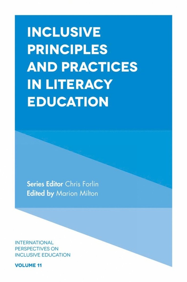 Marion Milton, Chris Forlin, Australia) Milton, Marion (Notre Dame University - Inclusive Principles and Practices in Literacy Education, Inbunden