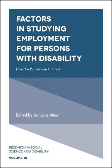 Barbara Altman - Factors in Studying Employment for Persons with Disability, Inbunden