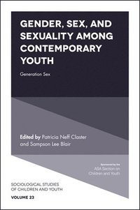 bokomslag Gender, Sex, and Sexuality among Contemporary Youth