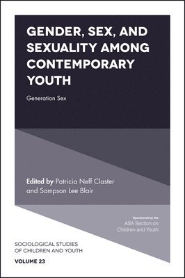 Gender, Sex, and Sexuality among Contemporary Youth 1