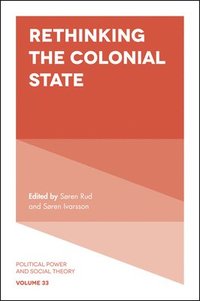 bokomslag Rethinking the Colonial State
