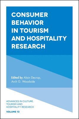 Consumer Behavior in Tourism and Hospitality Research 1