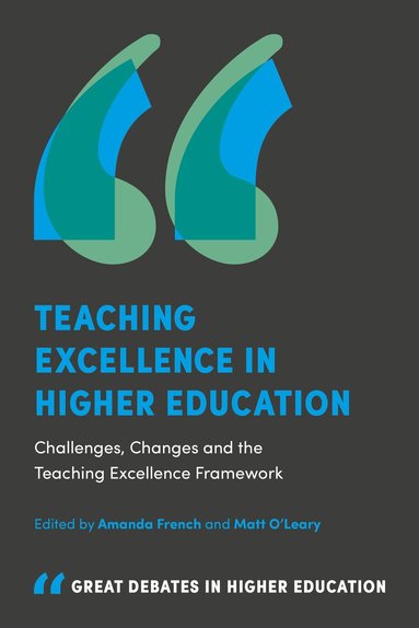 Amanda French, Matt O'Leary - Teaching Excellence in Higher Education, Häftad