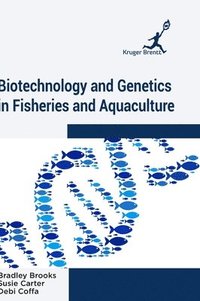 bokomslag Biotechnology and Genetics in Fisheries and Aquaculture