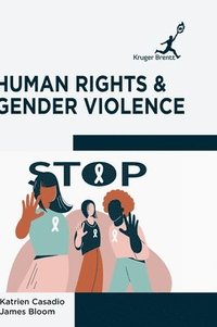 bokomslag Human Rights and Gender Violence