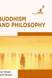 bokomslag Buddhism and Philosophy