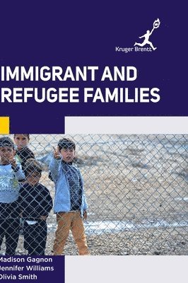 Immigrant and Refugee Families 1