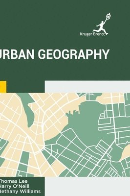 Thomas Lee - Urban Geography, Inbunden