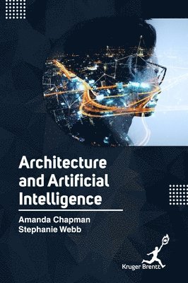 bokomslag Architecture and Artifical Intelligence