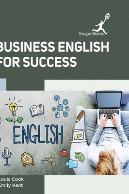 Louis Cook, Emily Kent - Business English for Success, Inbunden