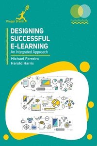 bokomslag Designing Successful e Learning