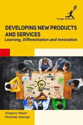 Developing New Products and Services 1