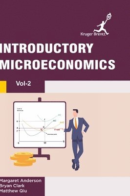 Margaret Anderson - Introductory Microeconomics Vol 2, Inbunden