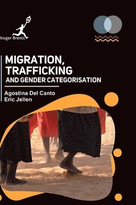 Migration Trafficking and Gender Categorisation 1