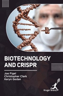 bokomslag Biotechnology and CRISPR