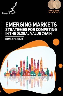 Nathan M Eva, Nathan M. Eva - Emerging Markets, Inbunden