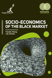 bokomslag Socio Economics of the Black Market