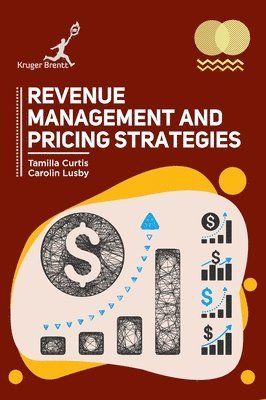 bokomslag Revenue Management and Pricing Strategies