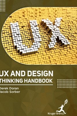 bokomslag UX and Design Thinking Handbook