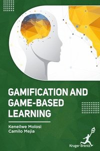 bokomslag Gamification and Game-Based Learning