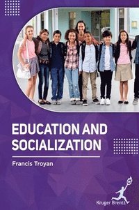 bokomslag Education and Socialization