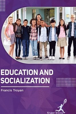 Education and Socialization 1