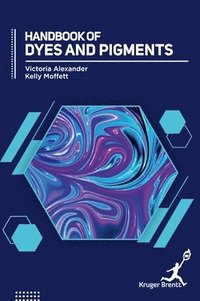 bokomslag Handbook of Dyes and Pigments