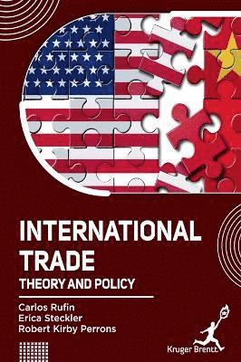 Carlos Rufin, Erica Steckler, Robert Kirby Perrons - International Trade, Inbunden