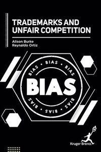 bokomslag Trademarks and Unfair Competition