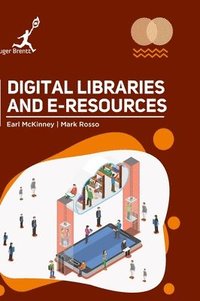 bokomslag Digital Libraries and Eresources