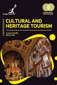 bokomslag Cultural and Heritage Tourism