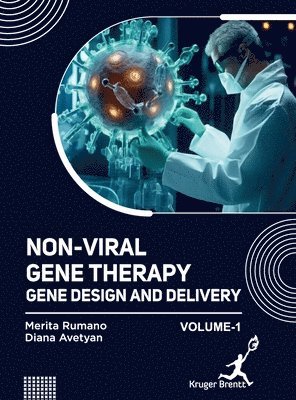 Merita Rumano, Diana Avetyan - Non Viral Gene Therapy, Inbunden