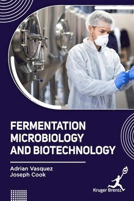 bokomslag Fermentation Microbiology and Biotechnology