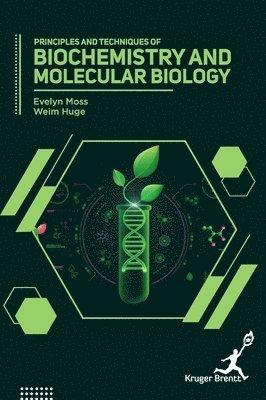 Principles and Techniques of Biochemistry and Molecular Biology 1