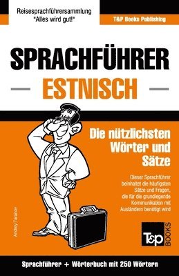 Sprachfuhrer Deutsch-Estnisch und Mini-Woerterbuch mit 250 Woertern 1