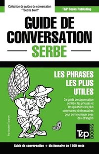 bokomslag Guide de conversation Francais-Serbe et dictionnaire concis de 1500 mots