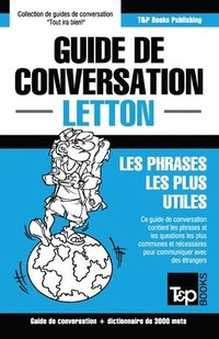 bokomslag Guide de conversation Francais-Letton et vocabulaire thematique de 3000 mots
