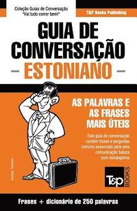 bokomslag Guia de Conversação Português-Estoniano e mini dicionário 250 palavras