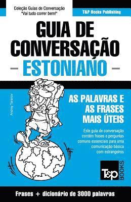 bokomslag Guia de Conversação Português-Estoniano e vocabulário temático 3000 palavras