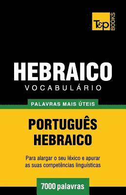 bokomslag Vocabulário Português-Hebraico - 7000 palavras mais úteis
