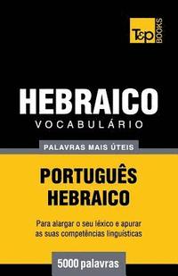 bokomslag Vocabulrio Portugus-Hebraico - 5000 palavras mais teis