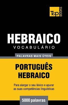 bokomslag Vocabulário Português-Hebraico - 5000 palavras mais úteis
